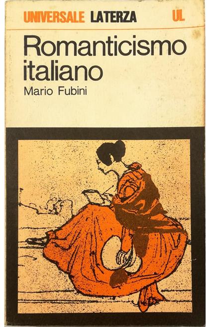 Romanticismo italiano Saggi di storia della critica e della letteratura - Mario Fubini - copertina
