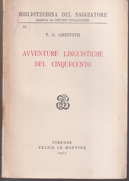 Avventure linguistiche del Cinquecento - T. Gwynfor Griffith - copertina