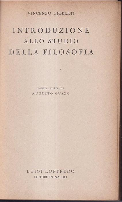 Introduzione allo studio della filosofia Pagine scelte da Augusto Guzzo - Vincenzo Gioberti - copertina