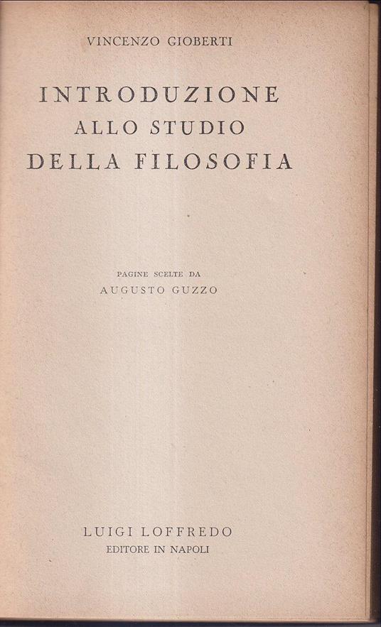 Introduzione allo studio della filosofia Pagine scelte da Augusto Guzzo - Vincenzo Gioberti - copertina