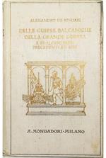 Delle Guerre Balcaniche della Grande Guerra e di alcuni fatti precedenti ad esse (Appunti diplomatici)