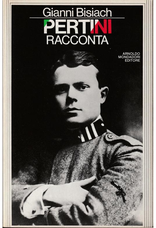 Pertini racconta gli anni 1915-1945 - Gianni Bisiach - copertina