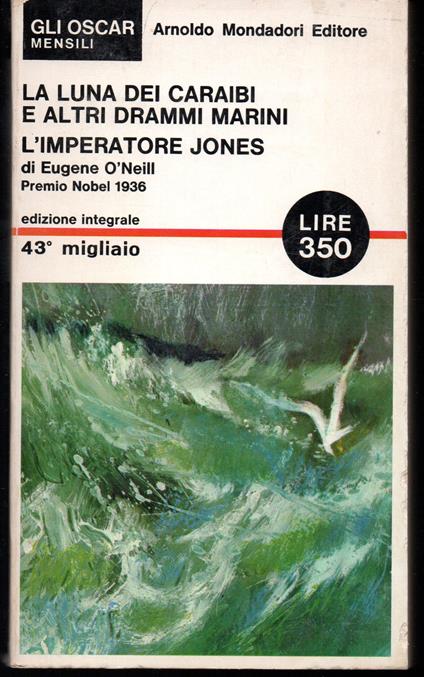 luna dei Caraibi e altri drammi marini L'Imperatore Jones - Eugene O'Neill - copertina