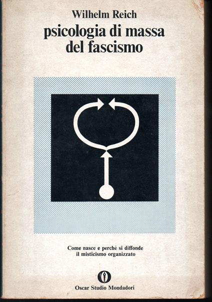 Psicologia di massa del fascismo - Wilhelm Reich - copertina