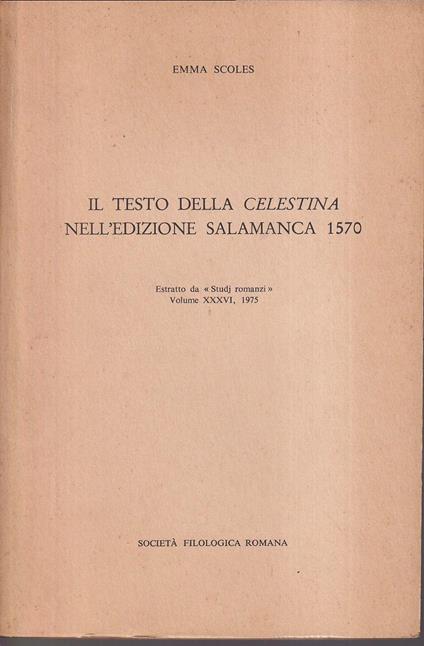Il testo della Celestina nell'edizione Salamanca 1570 - copertina