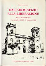 Dall'Armistizio alla liberazione Rocca Priora - Roma 8 settembre 1943 - 4 giugno 1944