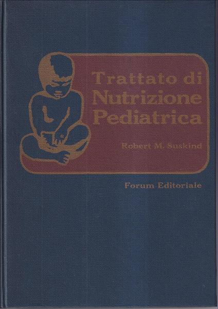 Trattato di Nutrizione Pediatrica - copertina