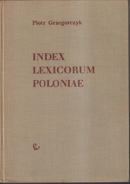 Index lexicorum Poloniae Bibliografia Slownikov Polskich - copertina