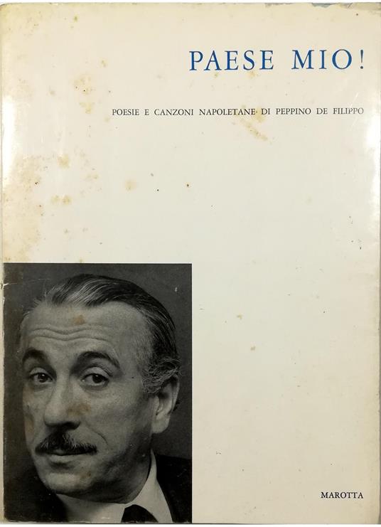 Paese mio! Poesie e canzoni napoletane - Peppino De Filippo - copertina