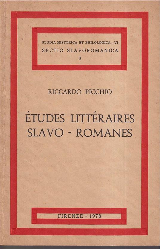 Etudes litteraires slavo-romanes - Riccardo Picchio - copertina