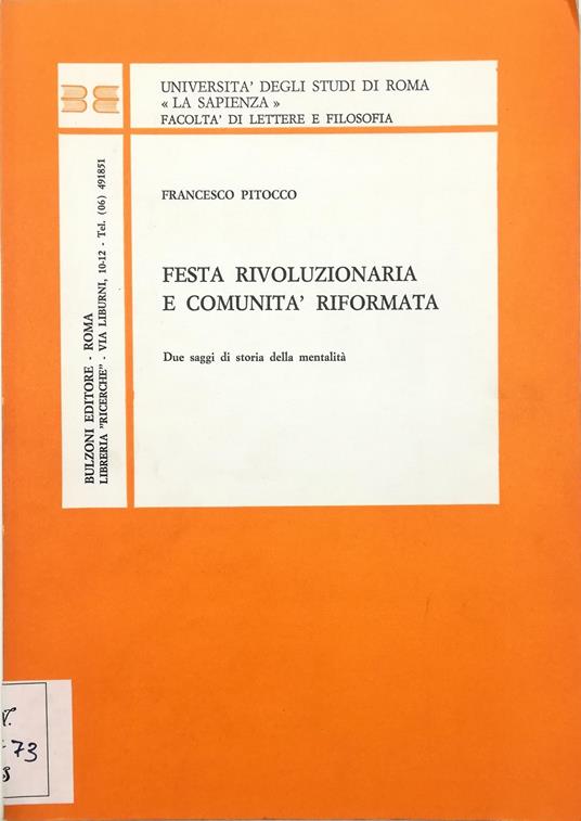 Festa rivoluzionaria e comunità riformata Due saggi di storia della mentalità - Francesco Pitocco - copertina