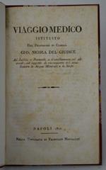 Viaggio medico… ad Ischia, a Pozzuoli, a Castellamare, ed altrove, ad oggetto di riconoscere ed analizzare le Acque Minerali e le Stufe