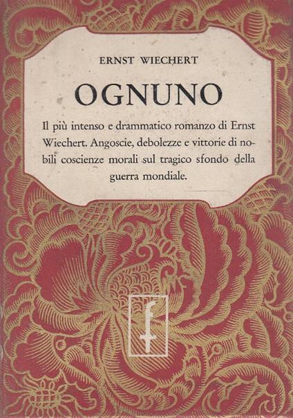 Ognuno. Storia d’un senza nome - Ernst Wiechert - copertina