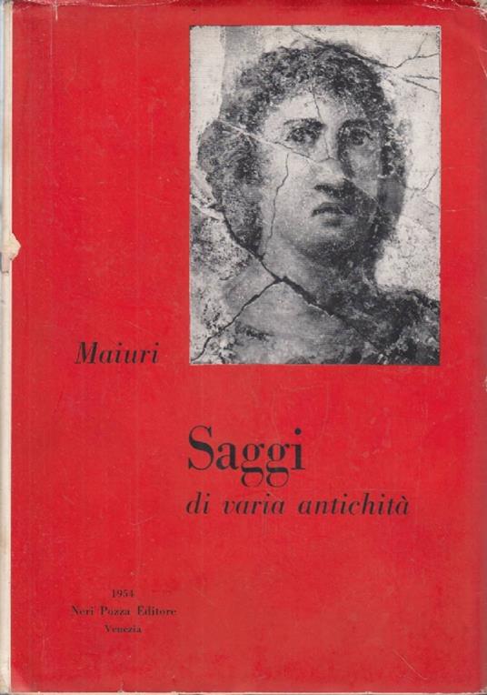 Saggi di varia antichità - Amedeo Maiuri - copertina