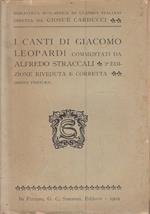 I canti di Giacomo Leopardi commentati da Alfredo Straccali