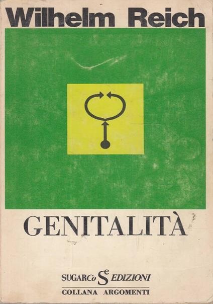 Genitalità Scritti giovanili volume III - Wilhelm Reich - copertina