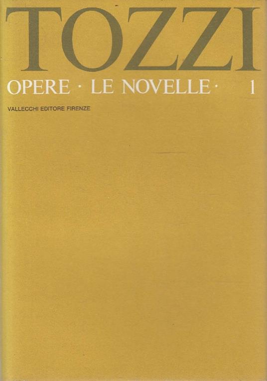 Opere - Le novelle - 2 volumi - Federigo Tozzi - copertina