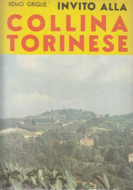 Invito alla collina torinese - Remo Griglié - copertina