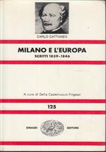 Milano e l’Europa. II - Scritti 1839-1846