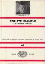 Colletti bianchi - La classe media americana