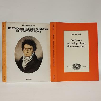 Beethoven nei suoi quaderni di conversazione - Luigi Magnani - copertina