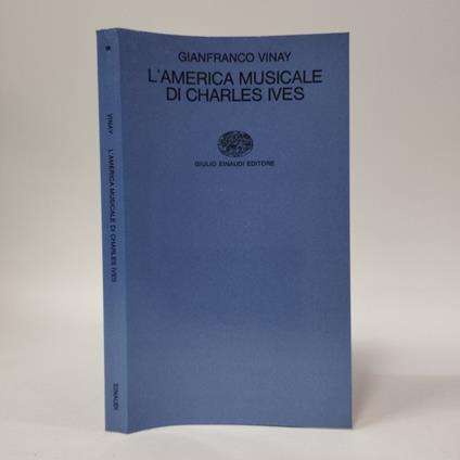 L' L' America musicale di Charles Ives - Gianfranco Vinay - copertina