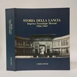 Storia della Lancia. Impresa, tecnologie e mercati 1906-1969