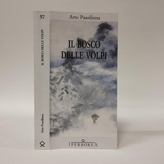 Il bosco delle volpi - Arto Paasilinna - copertina