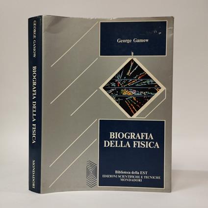 Biografia della fisica - George Gamow - copertina