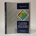 L' universo violento della radioastronomia