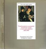 Trasformazioni economiche, mutamenti sociali e nuovi miti collettivi 1920 - 1960