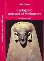 Cartagine: un impero sul Mediterraneo