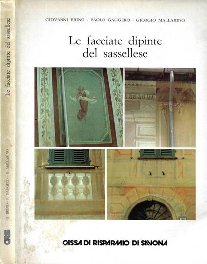 Le facciate dipinte del sassellese - Giovanni Brino - copertina