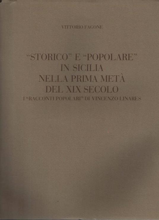 Storico e Popolare in Sicilia nella prima metà del XIX secolo - Vittorio Fagone - copertina