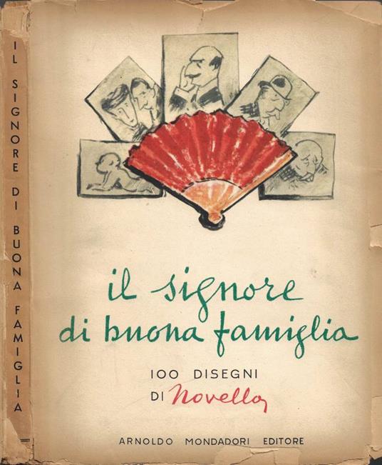 Il Signore di buona famiglia - Giuseppe Novello - copertina