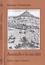 Antonello e la sua città