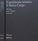 Il patrimonio artistico di Banca Carige. Monete, pesi e bilanci monetali