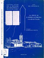 Atti del Convegno su: La Pieve di S. Andrea a Cercina