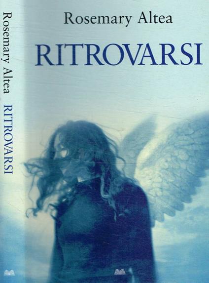 Ritrovarsi - Rosemary Altea - copertina