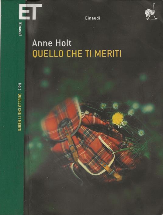 Quello che ti meriti - Anne Holt - copertina