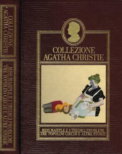 Miss Marple e i tredici problemi. Tre topolino ciechi e altre storie - Agatha Christie - copertina