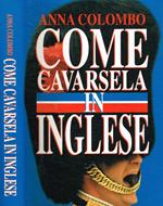 Come cavarsela in inglese