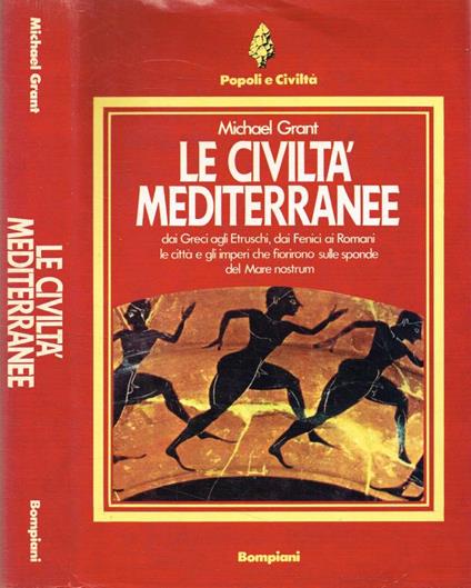 Le civiltà mediterranee - Michael Grant - copertina