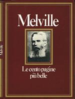 Le cento pagine più belle di Melville