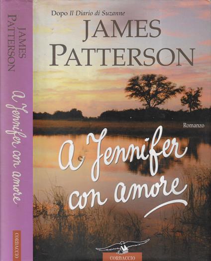 A Jennifer con amore - James Patterson - copertina