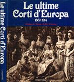 Le ultime Corti d'Europa 1860-1914