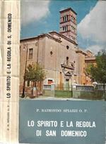 Lo spirito e la regola di San Domenico