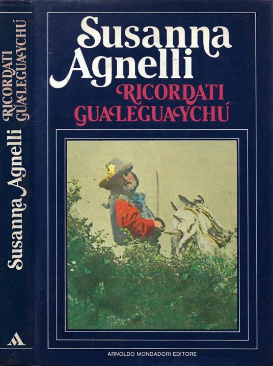 Ricordati Gualeguaychú - Susanna Agnelli - copertina