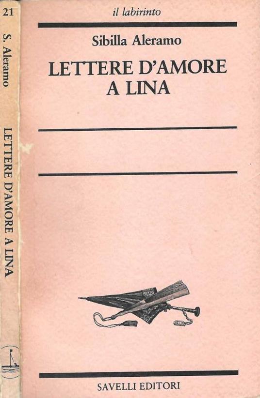 Lettere d'amore a Lina - Sibilla Aleramo - copertina