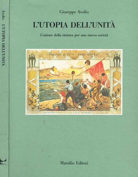 L' Utopia dell'unità - Giuseppe Avolio - copertina